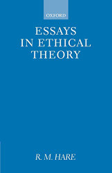 Essays in Ethical Theory (Clarendon s)
