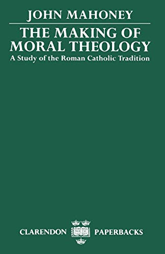 Making of Moral Theology