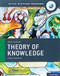 NEW IB Theory of Knowledge Course Book (2020 edition)