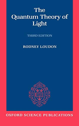 Quantum Theory of Light (Oxford Science Publications)