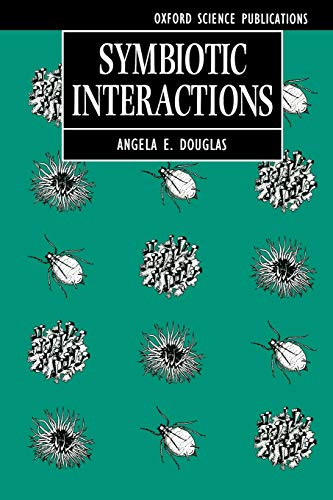 Symbiotic Interactions (Oxford Science Publications)