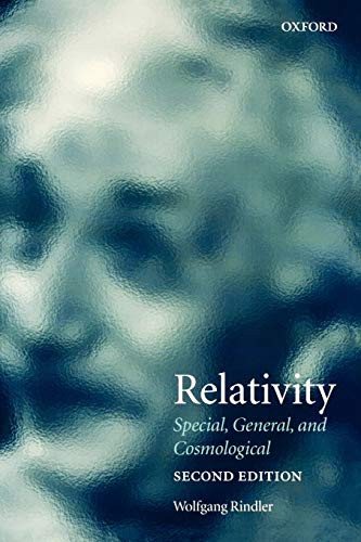 Relativity: Special General and Cosmological