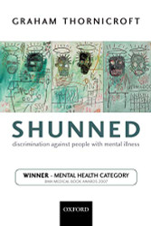 Shunned: Discrimination against People with Mental Illness