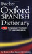 Pocket Oxford Spanish Dictionary