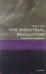 Industrial Revolution: A Very Short Introduction