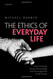 Ethics of Everyday Life
