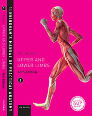 Cunningham's Manual of Practical Anatomy volume 1 Upper and Lower