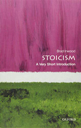 Stoicism: A Very Short Introduction (Very Short Introductions)