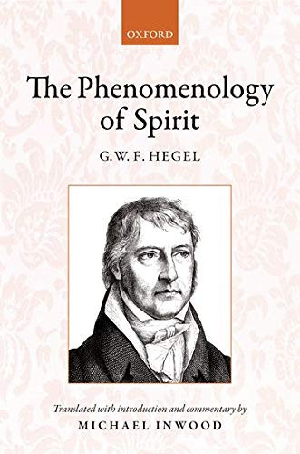 Hegel: The Phenomenology of Spirit: Translated with introduction