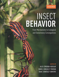 Insect Behavior: From Mechanisms to Ecological and Evolutionary