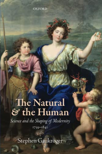 NATURAL AND THE HUMAN SCIENCE AND THE SHAPING OF MODERNITY