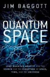 Quantum Space: Loop Quantum Gravity and the Search for the Structure