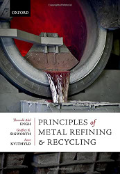 Principles of Metal Refining and Recycling