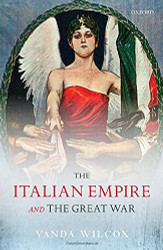 Italian Empire and the Great War (The Greater War)