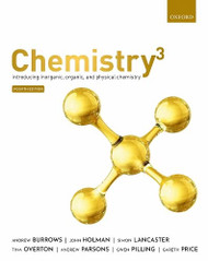 Chemistry 3: Introducing Inorganic Organic and Physical Chemistry