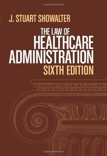 Law Of Healthcare Administration