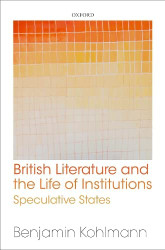 British Literature and the Life of Institutions