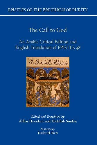 Call to God: An Arabic Critical Edition and English Translation