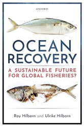 Ocean Recovery: A sustainable future for global fisheries