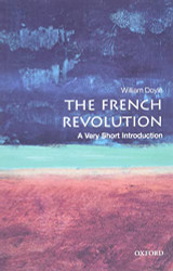 French Revolution: A Very Short Introduction