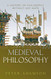 Medieval Philosophy: A history of philosophy without any gaps Volume