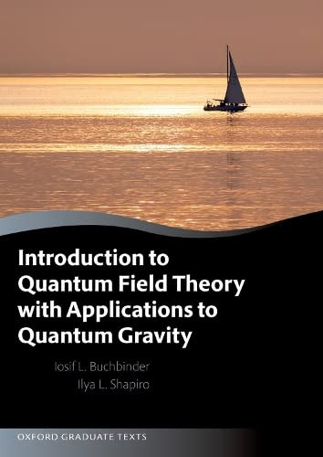 Introduction to Quantum Field Theory with Applications to Quantum