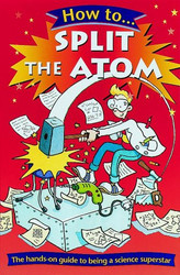 How to Split the Atom