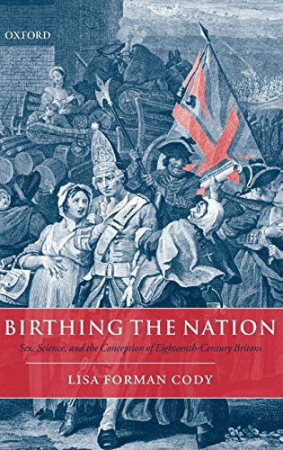 Birthing the Nation: Sex Science and the Conception