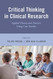 Critical Thinking in Clinical Research