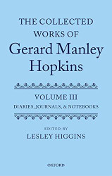 Collected Works of Gerard Manley Hopkins Volume 3