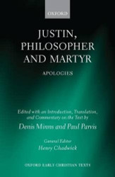 Justin Philosopher and Martyr: Apologies