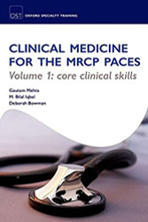 OST: Clinical Medicine for the MRCP PACES: Volume 1: Core Clinical