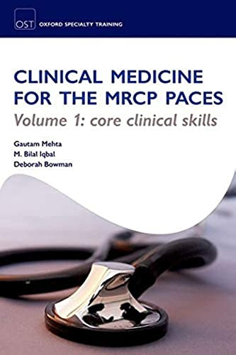 OST: Clinical Medicine for the MRCP PACES: Volume 1: Core Clinical