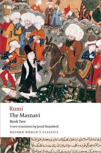 Masnavi Book 2 (Oxford World's Classics)