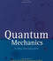 Quantum Mechanics: A New Introduction