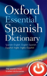 Oxford Essential Spanish Dictionary (Multilingual Edition)