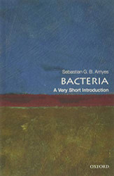 Bacteria: A Very Short Introduction (Very Short Introductions)
