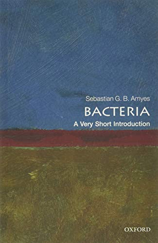 Bacteria: A Very Short Introduction (Very Short Introductions)
