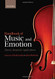 Handbook of Music and Emotion: Theory Research Applications
