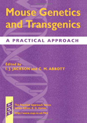 Mouse Genetics and Transgenics: A Practical Approach