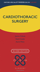 Cardiothoracic Surgery (Oxford Specialist Handbooks in Surgery)