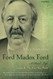Ford Madox Ford: A Dual Life: Volume 2: Ford Madox Ford: A Dual Life