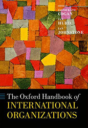 Oxford Handbook of International Organizations