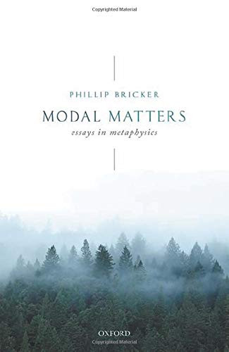 Modal Matters: Essays in Metaphysics
