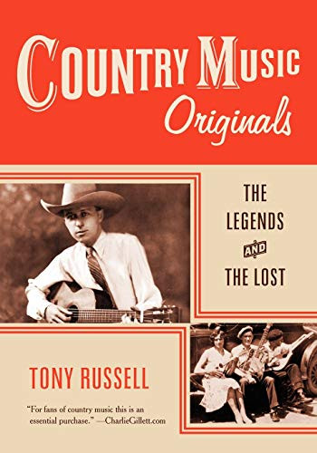 Country Music Originals: The Legends and the Lost