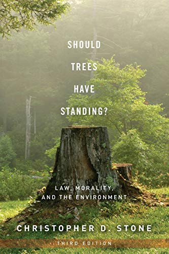 Should Trees Have Standing