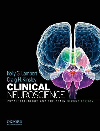Clinical Neuroscience: Psychopathology and the Brain