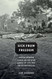 Sick from Freedom: African-American Illness and Suffering during