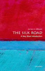 Silk Road: A Very Short Introduction