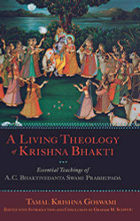 Living Theology of Krishna Bhakti
